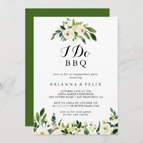 Greenery White Floral I Do BBQ Engagement Party Invitation