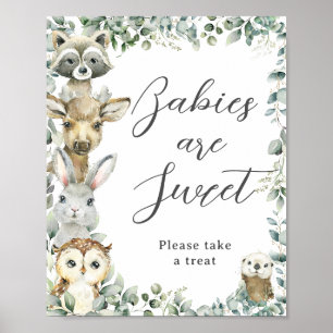Greenery Woodland Animals Baby are Sweet Treat Poster