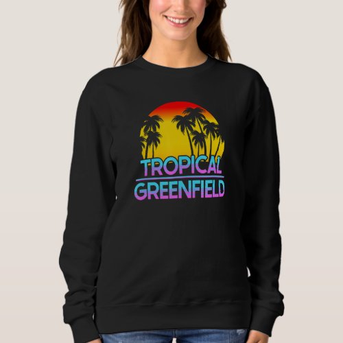 Greenfield Minnesota Funny Ironic Weather 1 Sweatshirt
