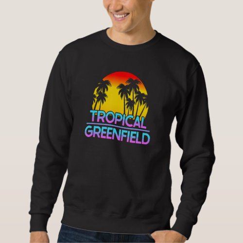 Greenfield Minnesota Funny Ironic Weather 1 Sweatshirt