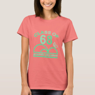 greenhills preschool class of 68 green T-Shirt