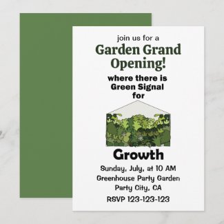 Greenhouse Green Signal For Growth Garden Opening Invitation