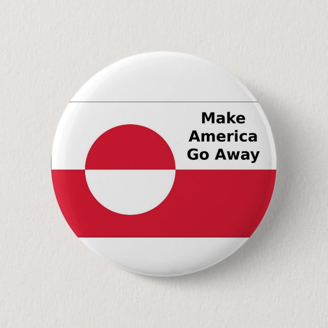 Greenland flag - Make America Go Away Button (Front)