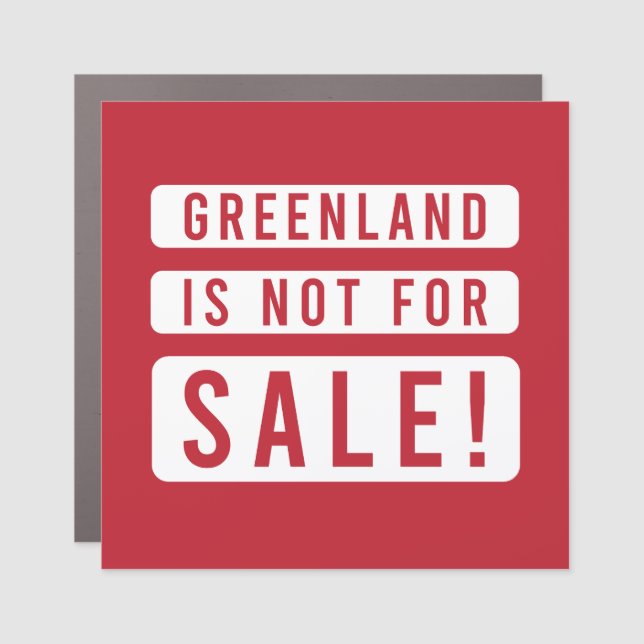 greenland is not for sale political protest americ car magnet (Front)