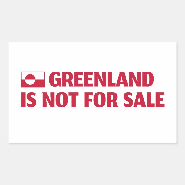 Greenland is not for sale! rectangular sticker (Front)