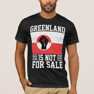 Greenland Is Not For Sale - Support Greenland T-Shirt