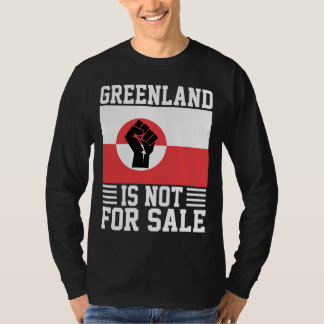 Greenland Is Not For Sale - Support Greenland T-Shirt