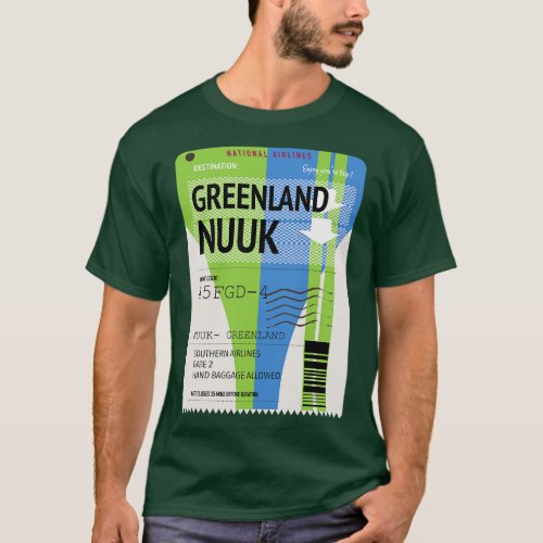 Greenland Nuuk travel ticket T_Shirt