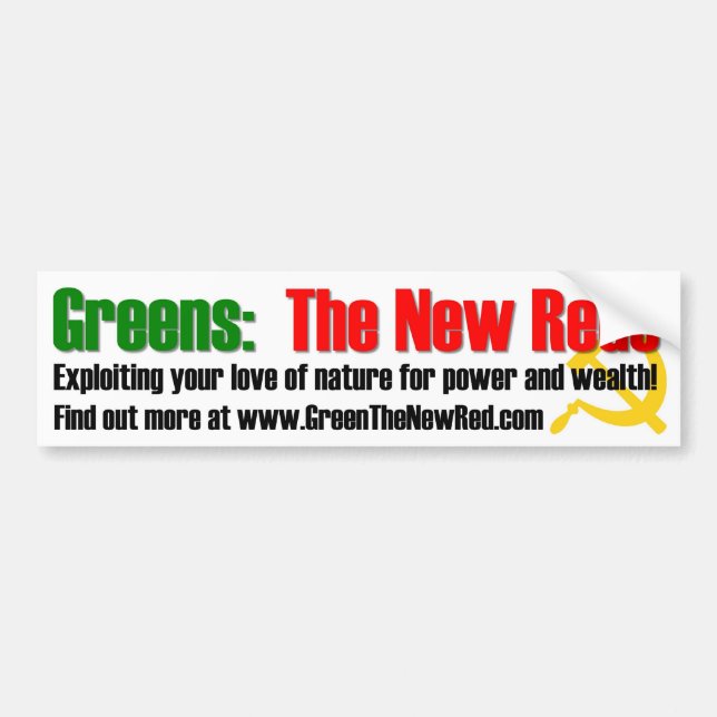 Greens: The New Reds Bumper Sticker (Front)