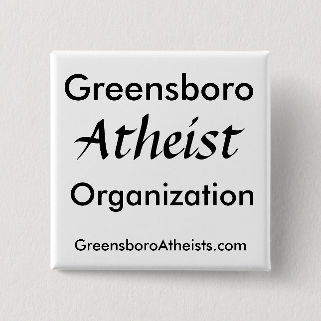 Greensboro, Atheist, Organization, GreensboroAt... Button (Front)