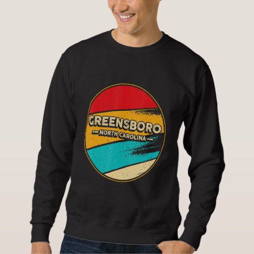 Greensboro North Carolina Retro Vintage Sunset Us  Sweatshirt