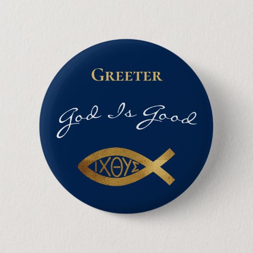 Greeter Christian Church God Is Good Modern Blue Button