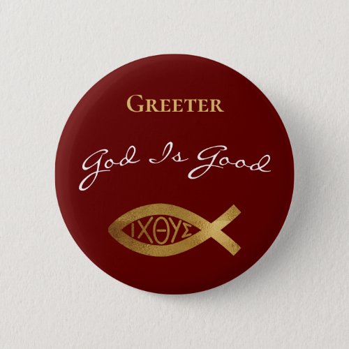 Greeter Christian Church God Is Good Modern Red Button