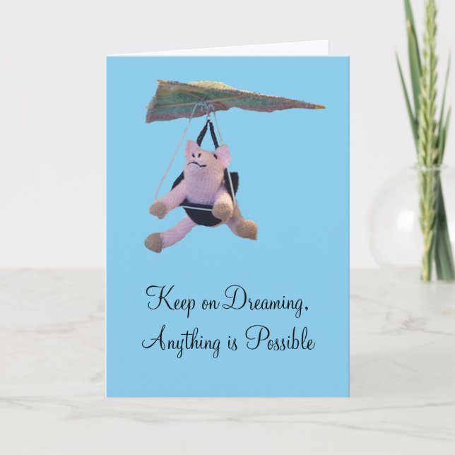 Greeting Card - Anything is Possible (Front)