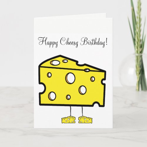 Greeting Card Cheesy Happy Birthday