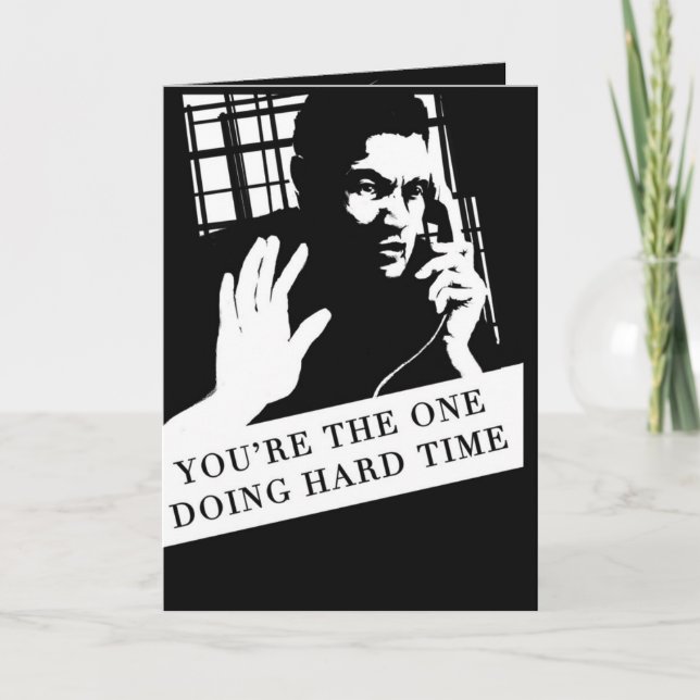 Greeting card for a loved one behind bars. (Front)