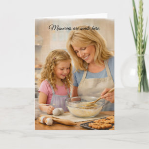 Greeting Card, Grandma - Memories Are Made Here Card