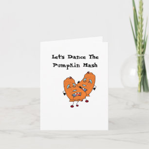 Greeting card : Halloween dancing Pumpkin's