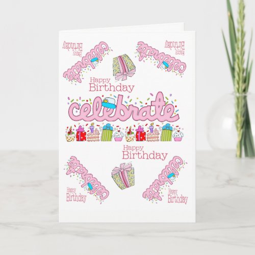 Greeting Card  Happy Birthday  Celebrate Pink 