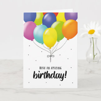 Greeting card have an amazing birthday!