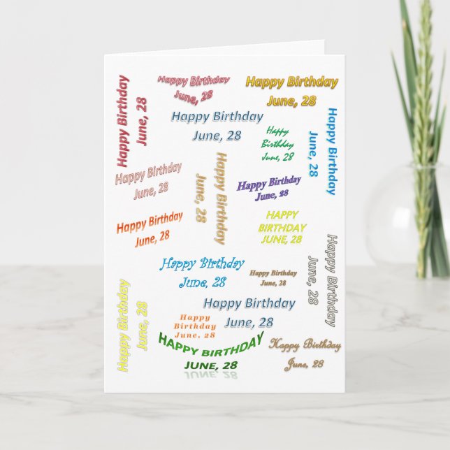 Greeting Card June, 28 Birthday (Front)