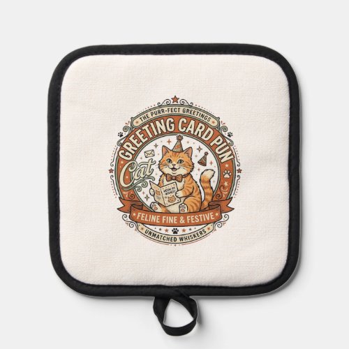 Greeting Card Pun Cat Greeting Card Pun Cat Vintag Pot Holder