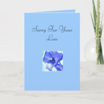 Greeting Card(sorry For Your Loss) Card by specialexpress at Zazzle