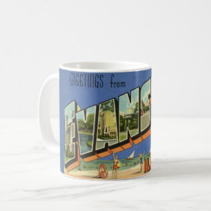 Greeting from Evanston ILL.  Coffee Mug