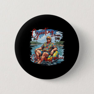 Greeting From The Gulf Of Usa America Trump Patrio Button