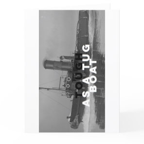 Greeting Get Well Cards Tough As A Tugboat