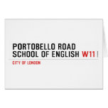 PORTOBELLO ROAD SCHOOL OF ENGLISH  Greeting/note cards