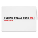 Fulham Palace Road  Greeting/note cards