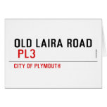 OLD LAIRA ROAD   Greeting/note cards
