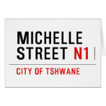 MICHELLE Street  Greeting/note cards