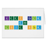 Keep calm
 And
 Love STEM  Greeting/note cards