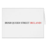 IRISH QUEER STREET  Greeting/note cards