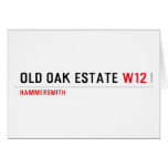 Old Oak estate  Greeting/note cards