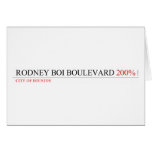 Rodney Boi Boulevard  Greeting/note cards