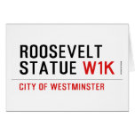 roosevelt statue  Greeting/note cards