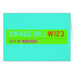 swagg dr:)  Greeting/note cards