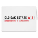Old Oak estate  Greeting/note cards