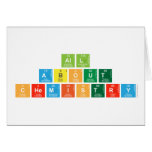 All
 About 
 Chemistry  Greeting/note cards