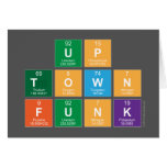 UP
 TOWN 
 FUNK  Greeting/note cards