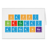 Happy
 Birthday 
 Adreanna  Greeting/note cards