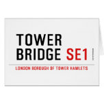TOWER BRIDGE  Greeting/note cards