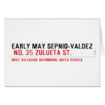 EARLY MAY SEPNIO-VALDEZ   Greeting/note cards