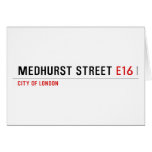 Medhurst street  Greeting/note cards