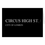 Circus High St.  Greeting/note cards