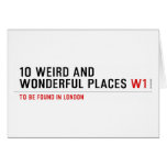 10 Weird and wonderful places  Greeting/note cards