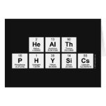 Health
 Physics  Greeting/note cards